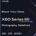 Vivo X60系列将于3月25日在印度推出