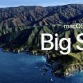 苹果发布macOS Big Sur 这是有史以来最大的更新