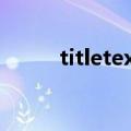 titletext（