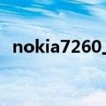 nokia7260上不了网（NOKIA7260上网）